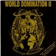 Various - World Domination II